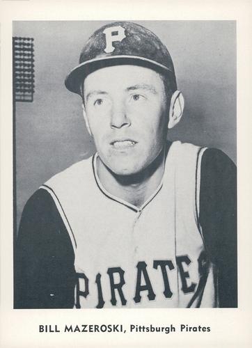 Bill Mazeroski #NNO