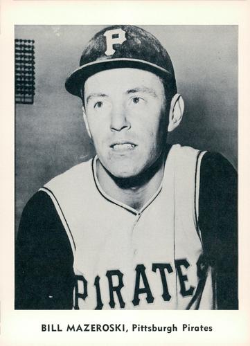 Bill Mazeroski #NNO