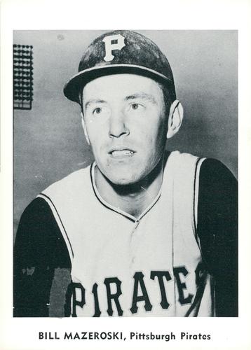 Bill Mazeroski #NNO