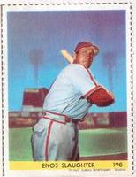 Enos Slaughter #198