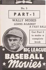 Wally Moses #5