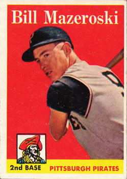 Bill Mazeroski #238