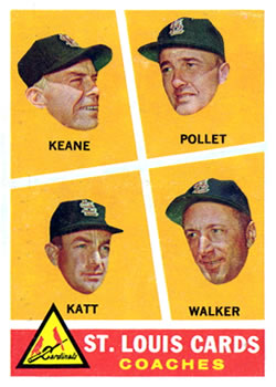Topps 468 St. Louis Cards Coaches (Johnny Keane / Howie Pollet / Ray Katt / Harry Walker) #1960