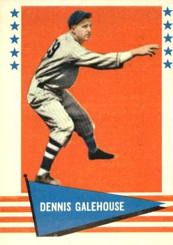 Dennis Galehouse #107