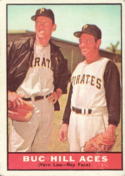 Topps 250 Buc Hill Aces (Vern Law / Roy Face) #1961