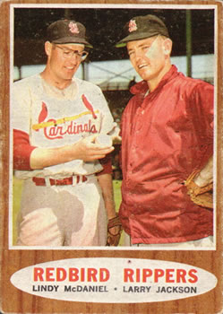 Topps 306 Redbird Rippers (Lindy McDaniel / Larry Jackson) #1962