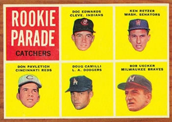Topps 594 Rookie Parade Catchers (Doc Edwards / Ken Retzer / Don Pavletich / Doug Camilli / Bob Uecker) #1962