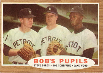 Topps 72 Bob's Pupils (Steve Boros / Bob Scheffing / Jake Wood) #1962