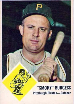 "Smoky" Burgess #55