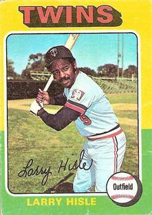 Larry Hisle #526