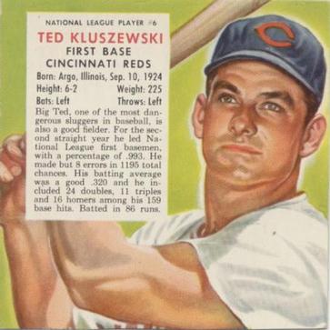 Ted Kluszewski #NL6