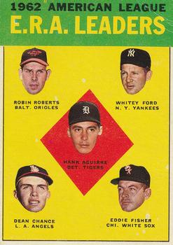 Topps 6 1962 American League E.R.A. Leaders (Hank Aguirre / Robin Roberts / Whitey Ford / Dean Chance / Eddie Fisher) #1963