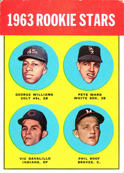 Topps 324 1963 Rookie Stars (George Williams / Pete Ward / Vic Davalillo / Phil Roof) #1963