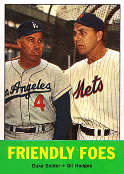 Topps 68 Friendly Foes (Duke Snider / Gil Hodges) #1963