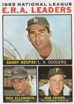 Topps 1 1963 National League E.R.A. Leaders (Sandy Koufax / Dick Ellsworth / Bob Friend) #1964