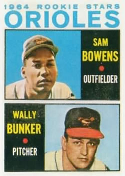 Topps 201 Orioles 1964 Rookie Stars (Sam Bowens / Wally Bunker) #1964