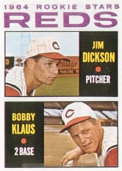Topps 524 Reds 1964 Rookie Stars (Jim Dickson / Bobby Klaus) #1964