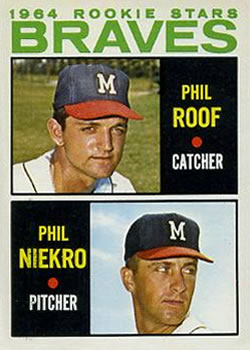 Topps 541 Braves 1964 Rookie Stars (Phil Roof / Phil Niekro) #1964