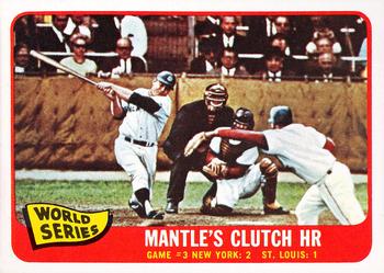 Topps 134 World Series Game #3   Mantle's Clutch HR #1965