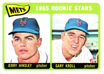 Topps 449 Mets 1965 Rookie Stars (Jerry Hinsley / Gary Kroll) #1965