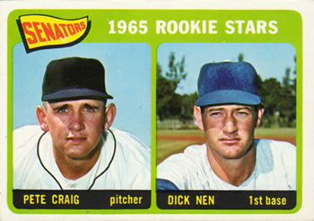 Topps 466 Senators 1965 Rookie Stars (Pete Craig / Dick Nen) #1965