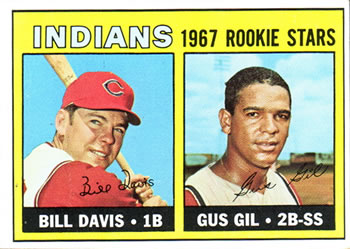 Topps 253 Indians 1967 Rookie Stars (Bill Davis / Gus Gil) #1967