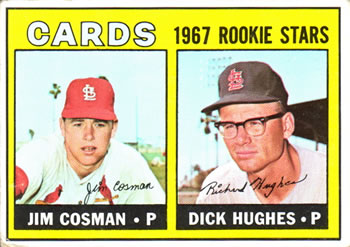 Topps 384 Cards 1967 Rookie Stars (Jim Cosman / Dick Hughes) #1967