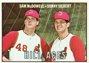 Topps 463 Hill Aces (Sam McDowell / Sonny Siebert) #1967