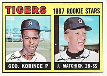 Topps 72 Tigers 1967 Rookie Stars (George Korince / Tom Matchick) #1967