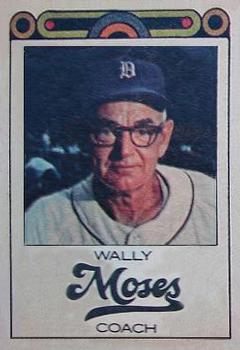 Wally Moses #NNO