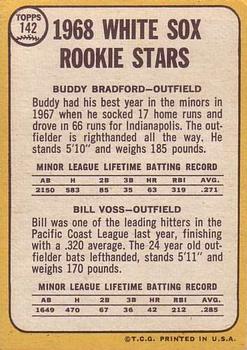 Topps 142 White Sox 1968 Rookie Stars (Buddy Bradford / Bill Voss) back
