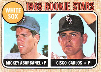 Topps 287 White Sox 1968 Rookie Stars (Mickey Abarbanel / Cisco Carlos) #1968