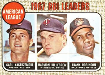 Topps 4 American League 1967 RBI Leaders (Carl Yastrzemski / Harmon Killebrew / Frank Robinson) #1968
