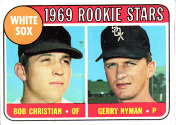 Topps 173 White Sox 1969 Rookie Stars (Bob Christian / Gerry Nyman) #1969