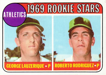 Topps 358 Athletics 1969 Rookie Stars (George Lauzerique / Roberto Rodriguez) #1969