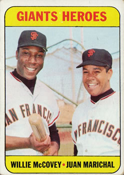 Topps 572 Giants Heroes (Willie McCovey / Juan Marichal) #1969