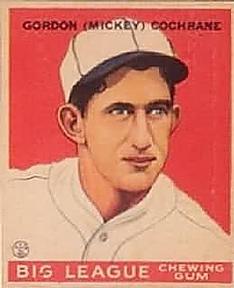 Gordon “Mickey” Cochrane #76
