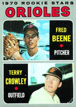 Topps 121 Orioles 1970 Rookie Stars (Fred Beene / Terry Crowley) #1970
