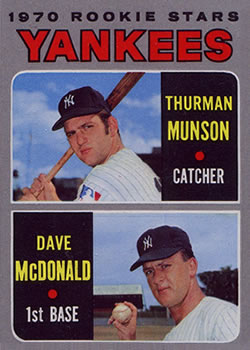 Topps 189 Yankees 1970 Rookie Stars (Thurman Munson / Dave McDonald) #1970