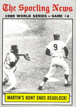 Topps 308 World Series Game 4   Martin's Bunt Ends Deadlock! #1970