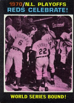 Topps 202 1970 N.L. Playoffs: Reds Celebrate! #1971