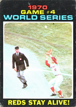 Topps 330 1970 World Series Game 4: Reds Stay Alive! #1971