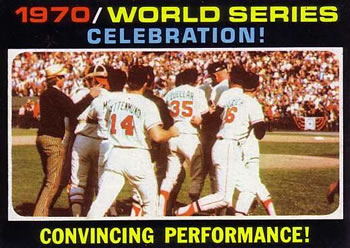 Topps 332 1970 World Series Celebration! Convincing Performance! #1971