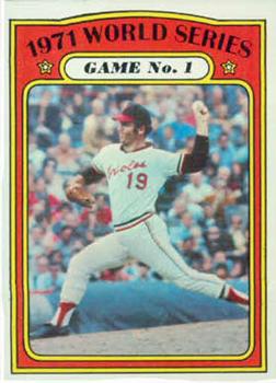 Topps 223 1971 World Series Game No. 1 #1972