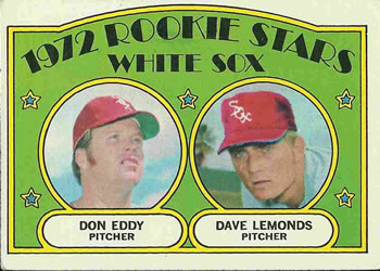 Topps 413 White Sox 1972 Rookie Stars (Don Eddy / Dave Lemonds) #1972