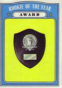 Topps 625 Rookie of the Year Award #1972