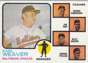 Topps 136 Orioles Field Leaders (Earl Weaver / George Bamberger / Jim Frey / Billy Hunter / George Staller) #1973