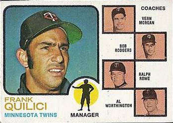 Topps 49 Twins Field Leaders (Frank Quilici / Vern Morgan / Bob Rodgers / Ralph Rowe / Al Worthington) #1973