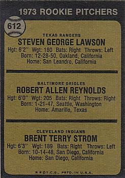 Topps 612 1973 Rookie Pitchers (Steve Lawson / Bob Reynolds / Brent Strom) back
