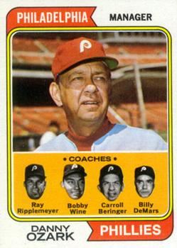 Topps 119 Phillies Field Leaders (Danny Ozark / Carroll Beringer / Bobby Wine / Ray Rippelmeyer / Billy Demars) #1974